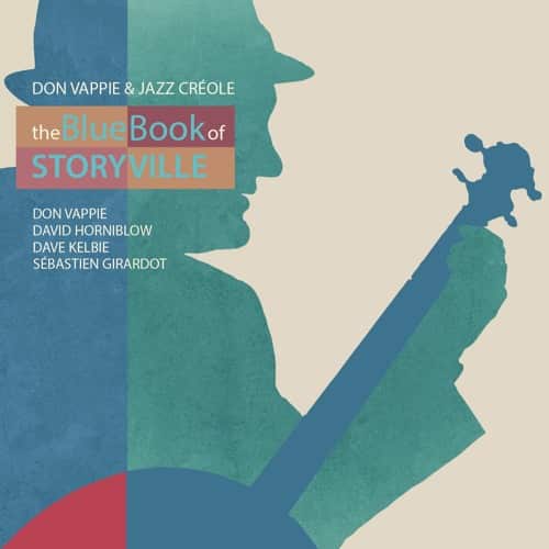 Don Vappie & Jazz Creole – The Blue Book Of Storyville
