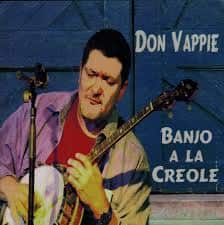 Don Vappie & The Creole Serenaders – Banjo A La Creole